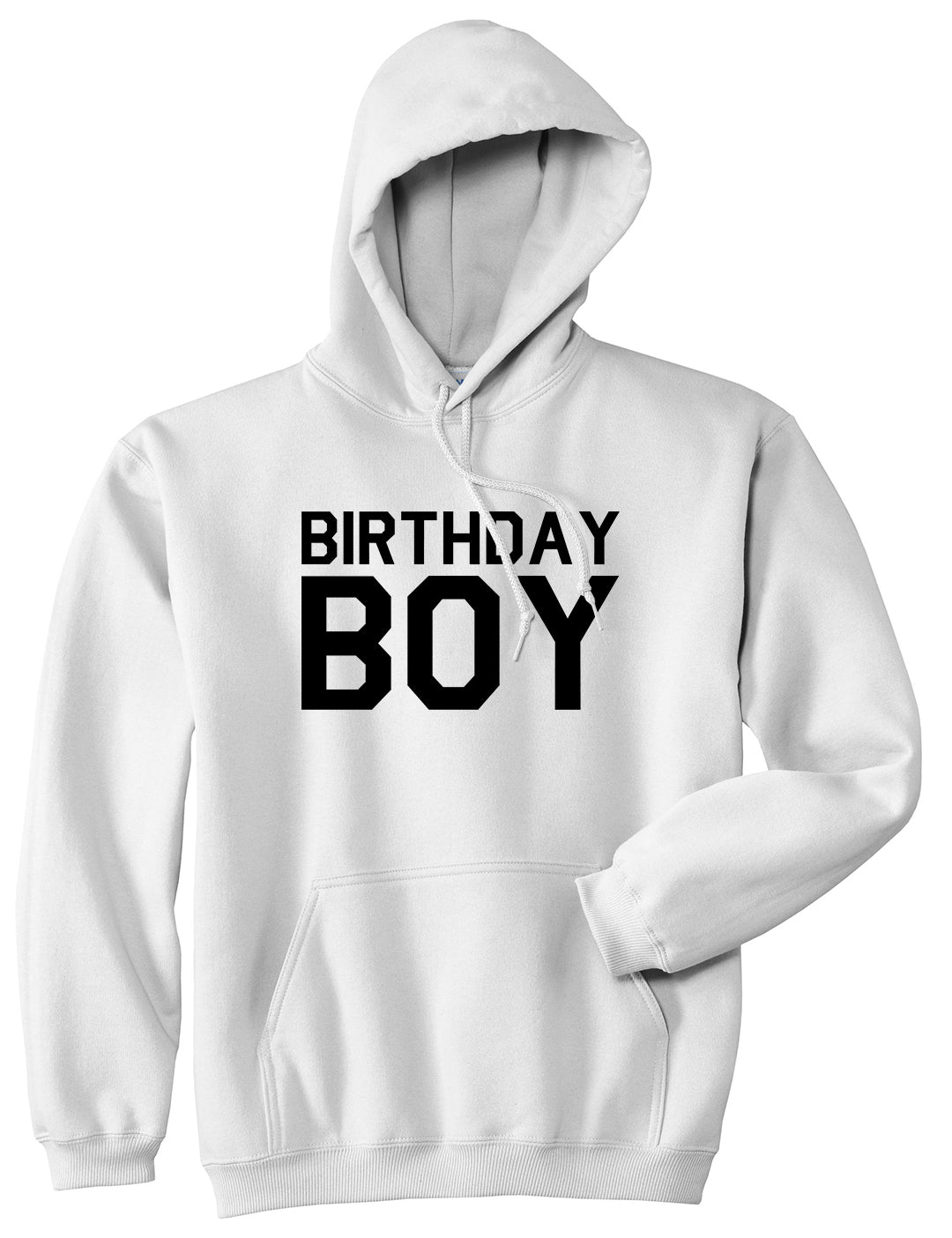 Birthday Boy White Pullover Hoodie by Kings Of NY