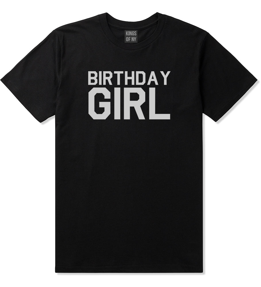 Birthday Girl Black T-Shirt by Kings Of NY
