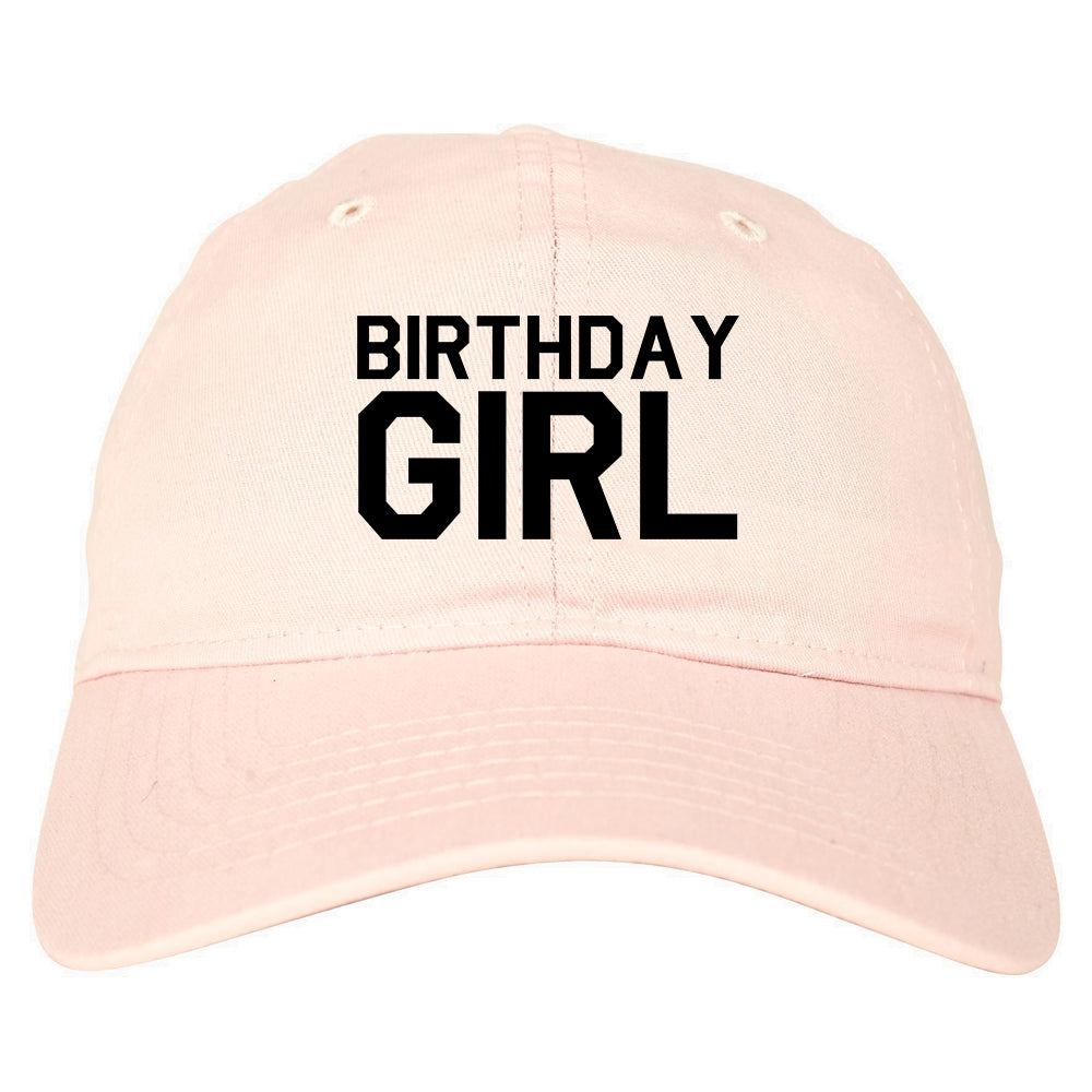 Birthday Girl Dad Hat Baseball Cap Pink