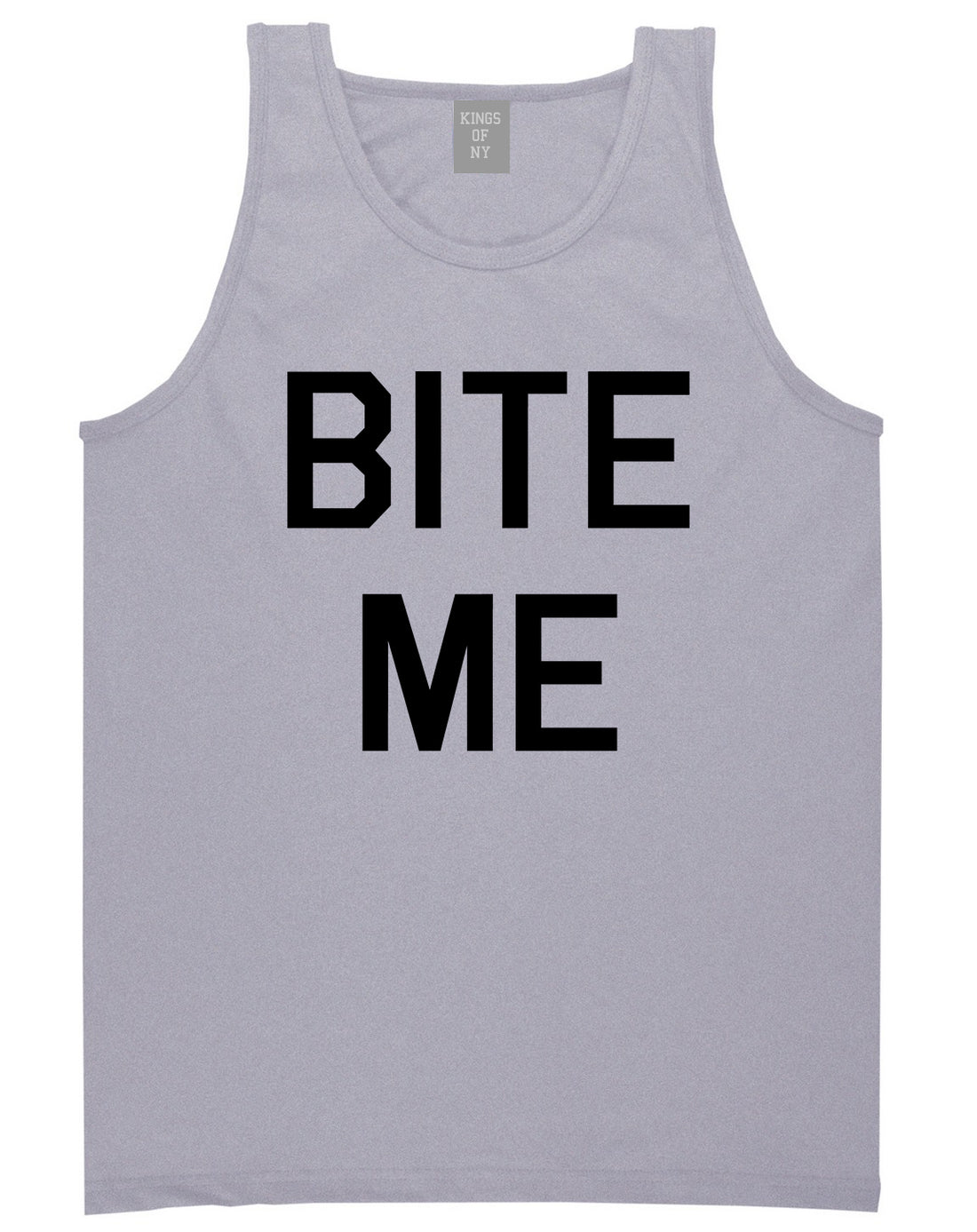 Bite Me Grey Tank Top Shirt by Kings Of NY