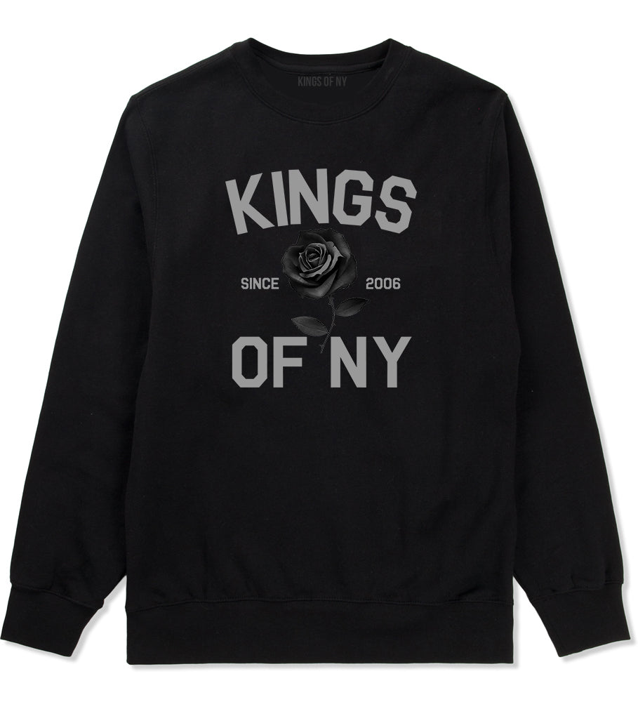 Black Rose Since 2006 Mens Crewneck Sweatshirt Black by Kings Of NY