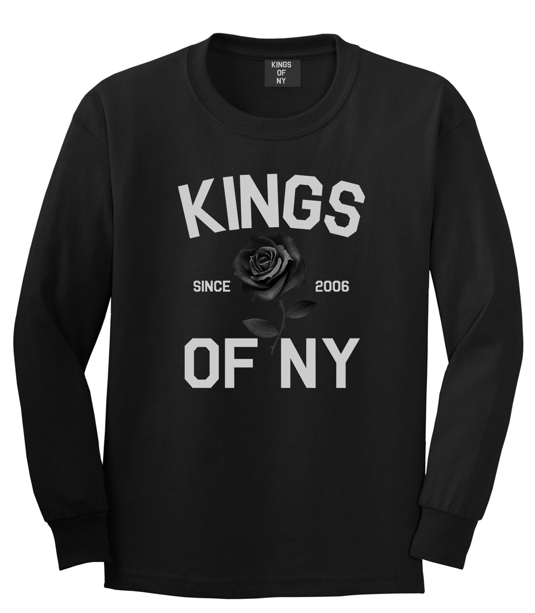 Black Rose Since 2006 Mens Long Sleeve T-Shirt Black by Kings Of NY