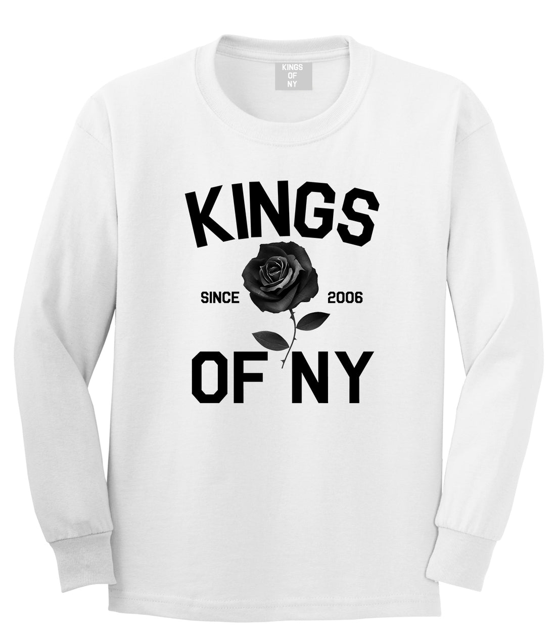 Black Rose Since 2006 Mens Long Sleeve T-Shirt White by Kings Of NY