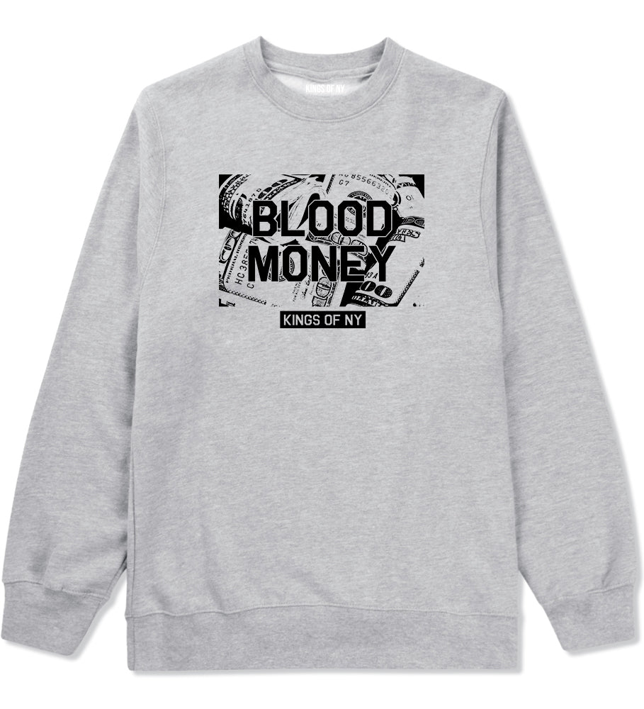 Blood Money 100s Mens Crewneck Sweatshirt Grey