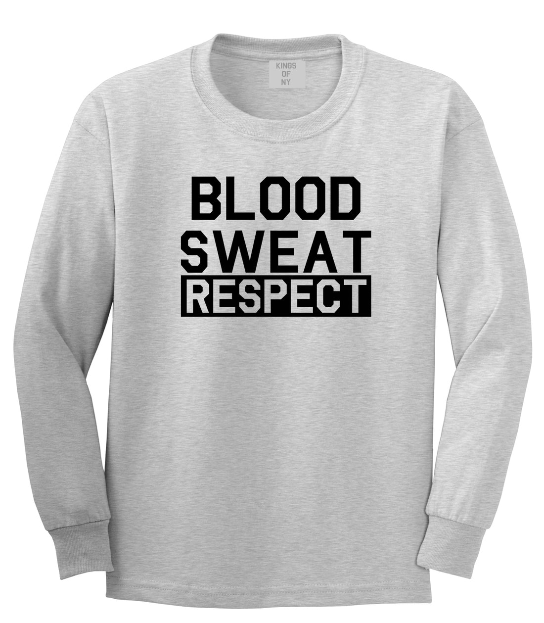 Blood Sweat Respect Gym Workout Mens Long Sleeve T-Shirt Grey by Kings Of NY