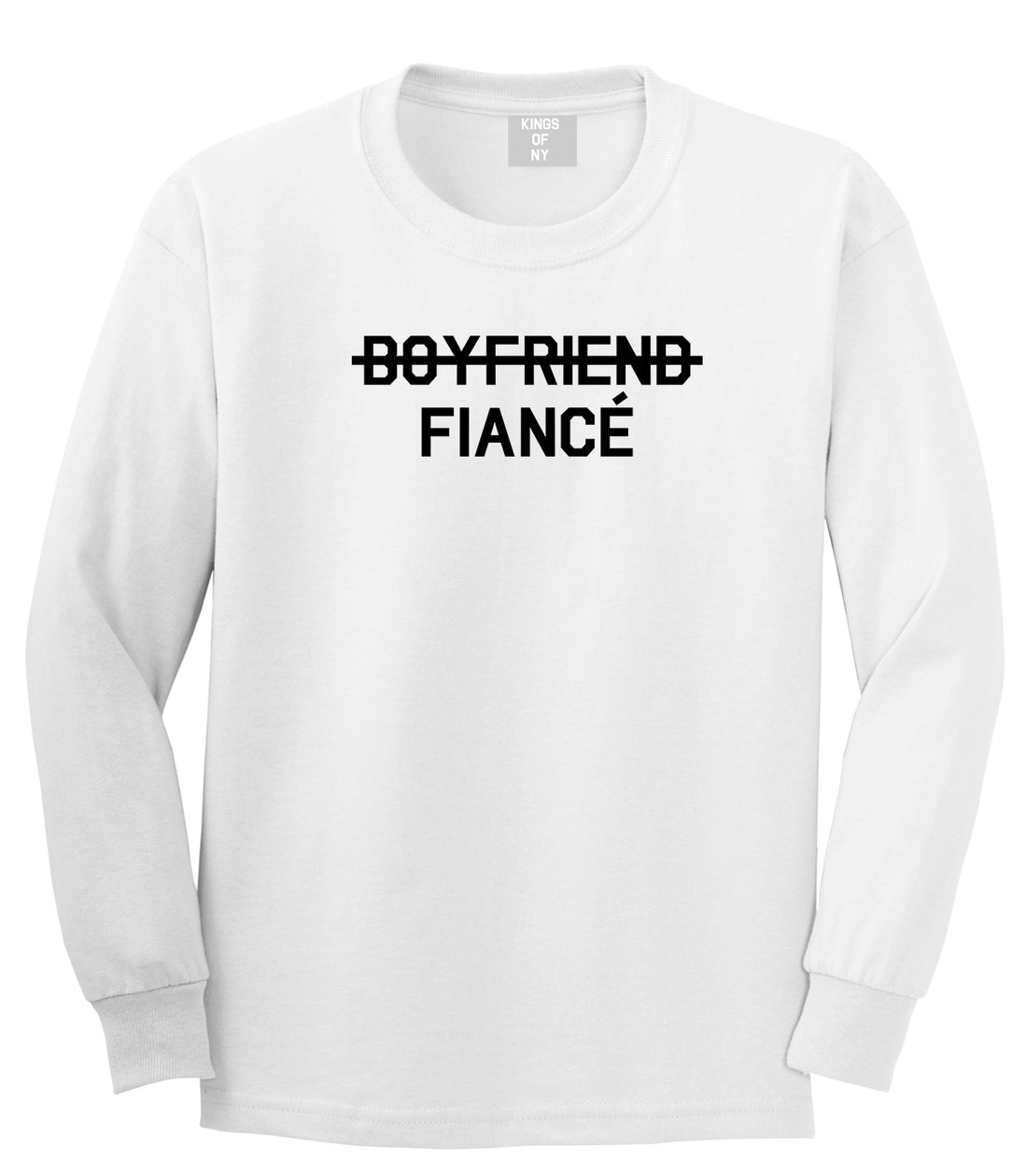 Boyfriend Fiance Engagement Mens White Long Sleeve T-Shirt by KINGS OF NY