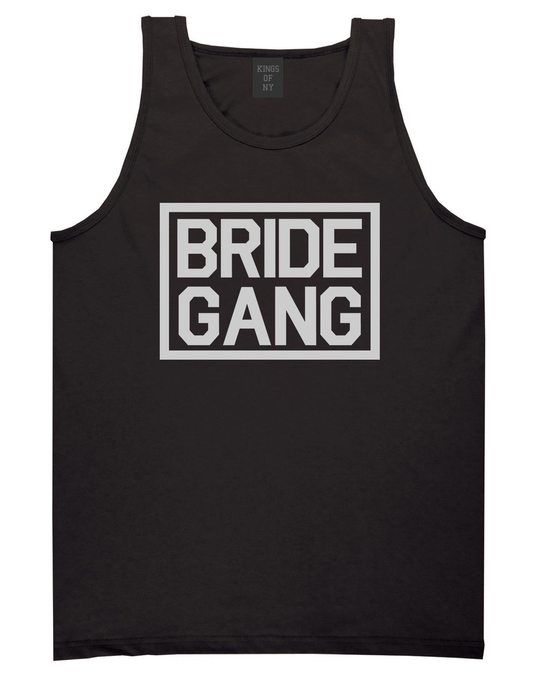 Bride Gang Bachlorette Party Black Tank Top Shirt by Kings Of NY