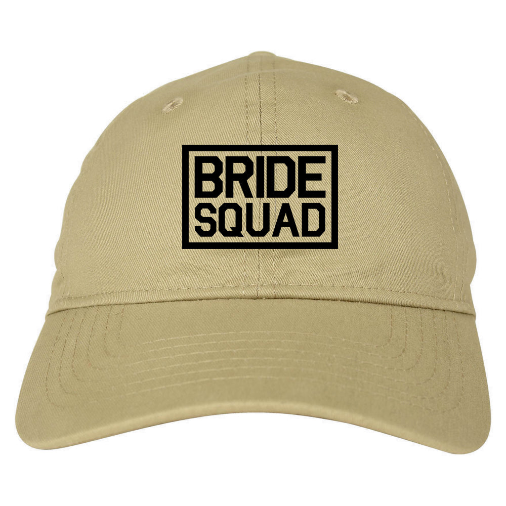 Bride Squad Bachlorette Party Dad Hat Baseball Cap Beige