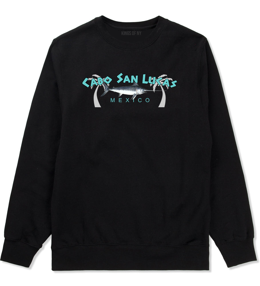 Cabo San Lucas Mexico Swordfish Mens Crewneck Sweatshirt Black