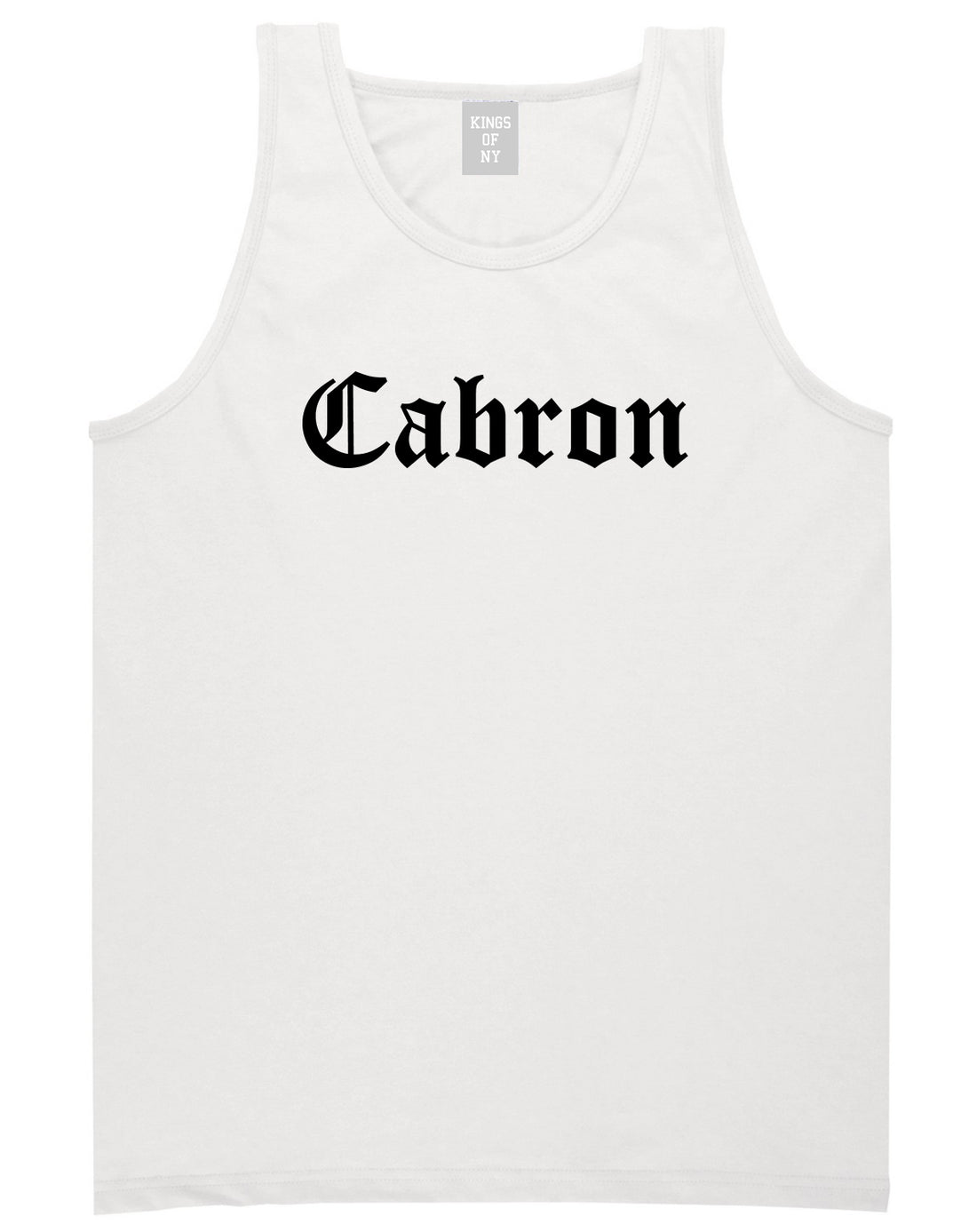 Cabron Spanish Mens Tank Top Shirt White