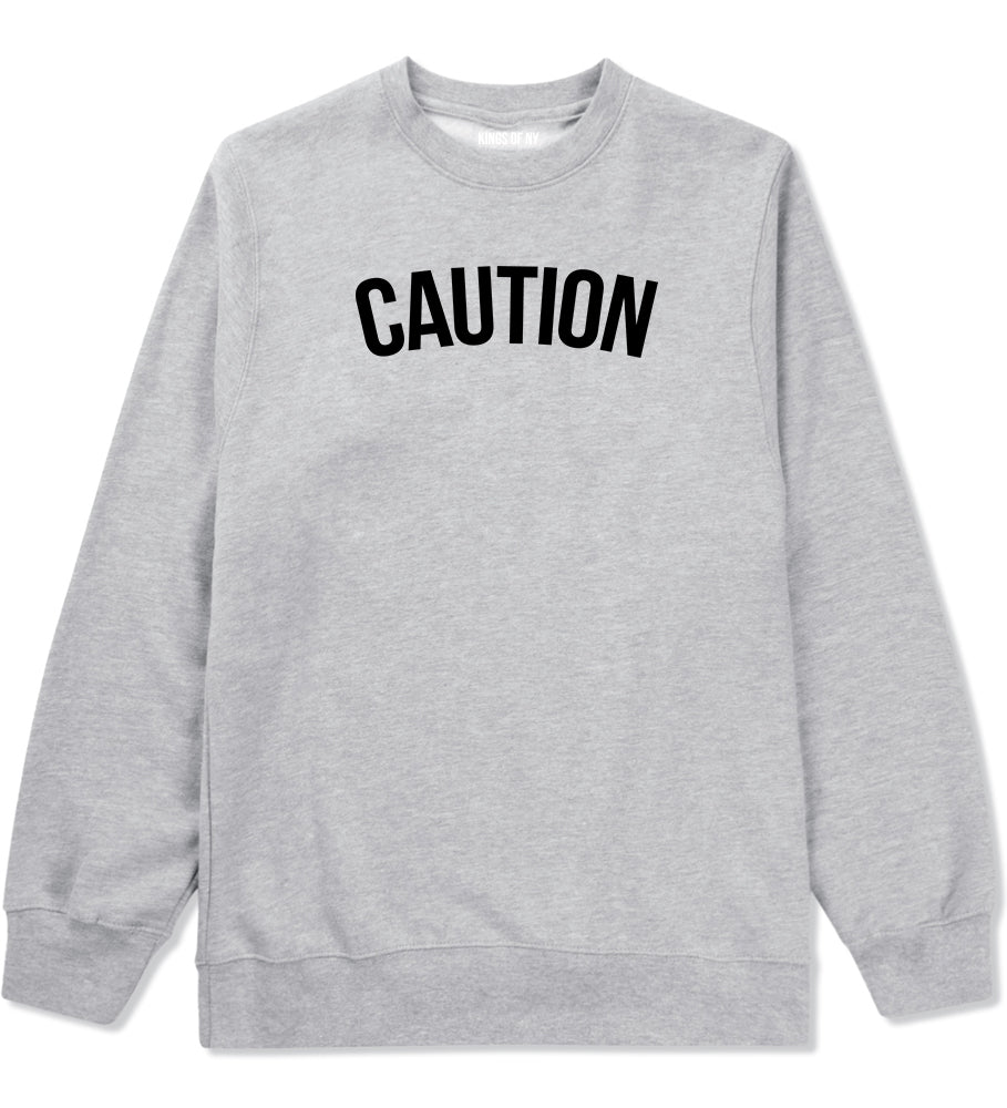 Caution Mens Crewneck Sweatshirt Grey by Kings Of NY