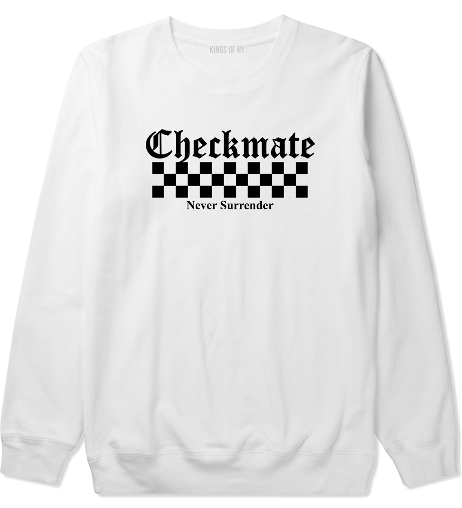 Checkmate Never Surrender Chess Mens Crewneck Sweatshirt White