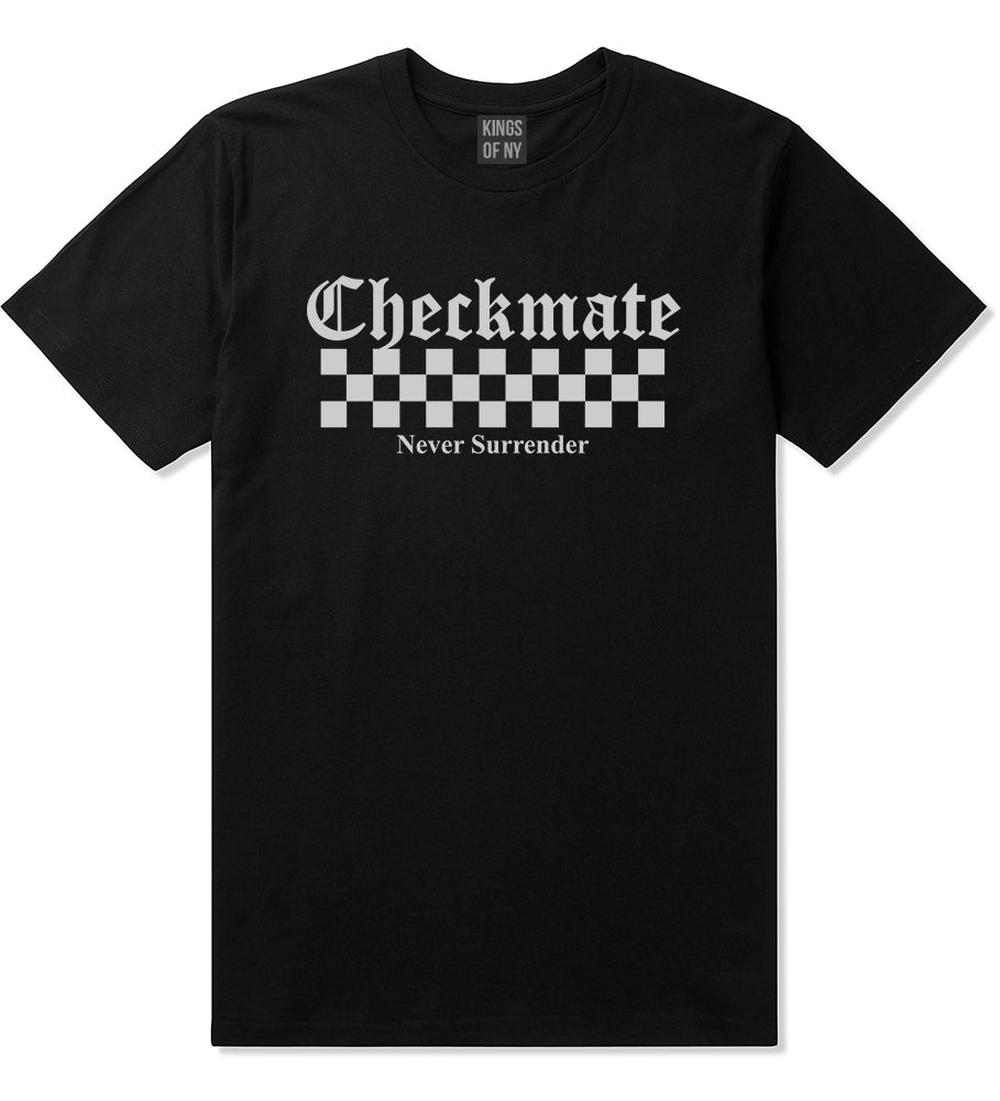 Checkmate Never Surrender Chess Mens T-Shirt Black