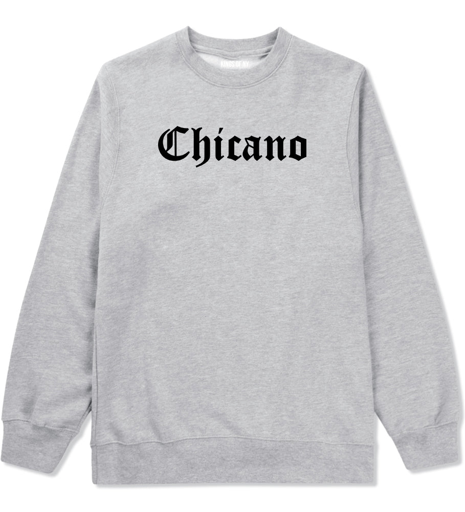 Chicano Mexican Mens Crewneck Sweatshirt Grey