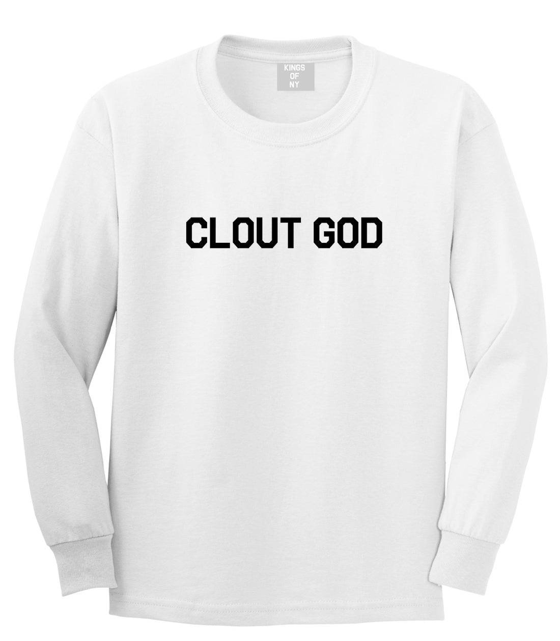 Clout God Mens Long Sleeve T-Shirt White by Kings Of NY