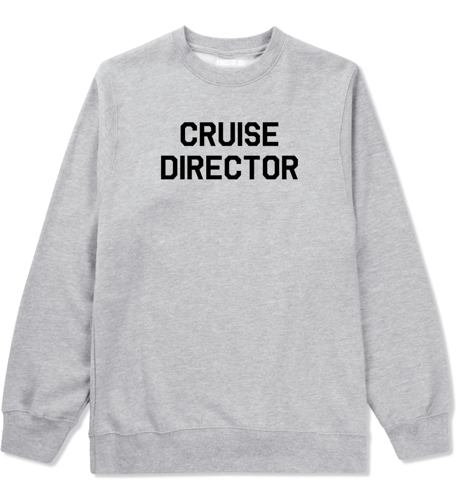 Cruise Director Mens Grey Crewneck Sweatshirt by Kings Of NY