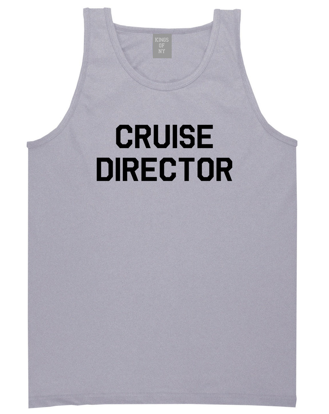 Cruise_Director Mens Grey Tank Top Shirt by Kings Of NY