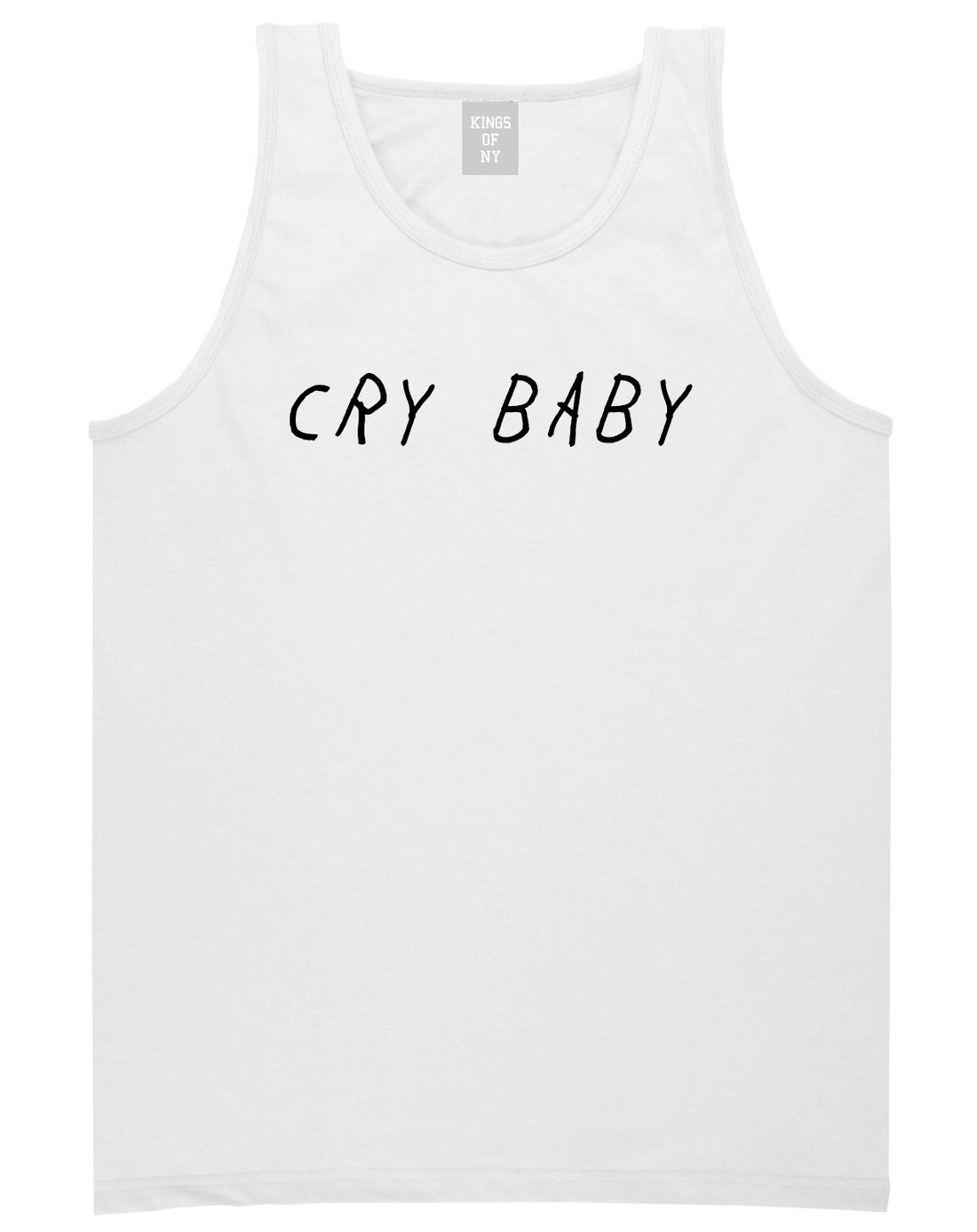 Cry_Baby Mens White Tank Top Shirt by Kings Of NY