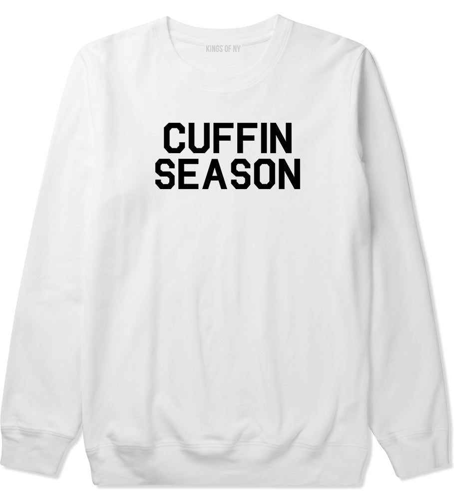 Cuffin Season Mens Crewneck Sweatshirt White