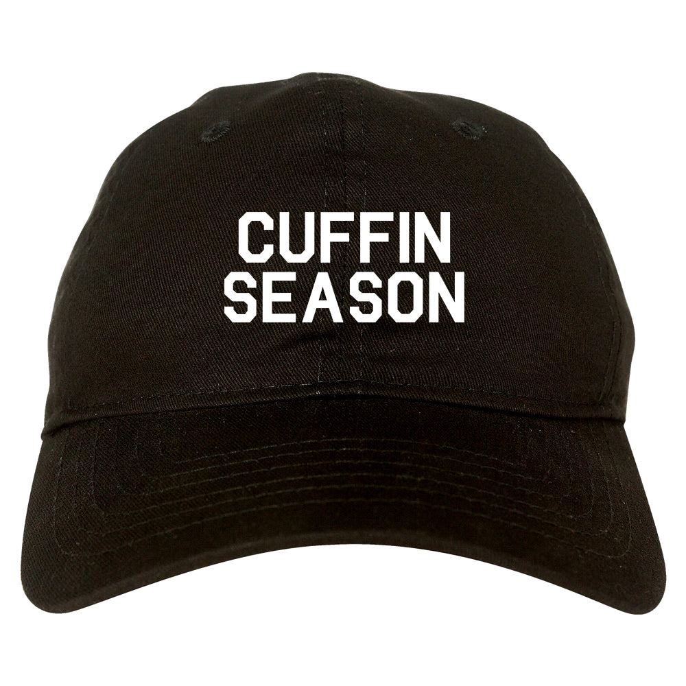 Cuffin Season Mens Dad Hat Baseball Cap Black