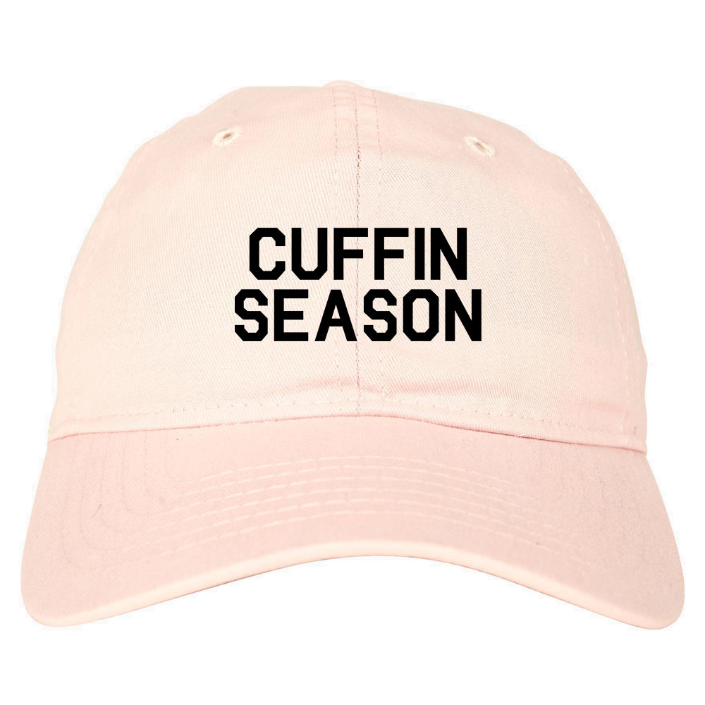 Cuffin Season Mens Dad Hat Baseball Cap Pink