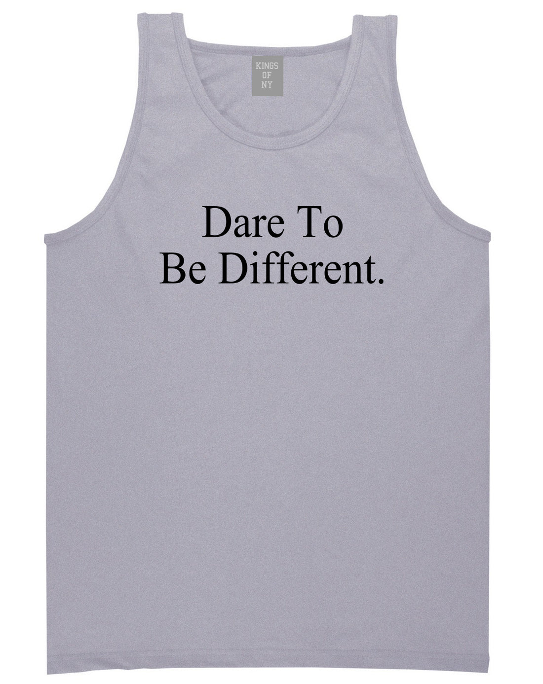 Dare_To_Be_Different Mens Grey Tank Top Shirt by Kings Of NY