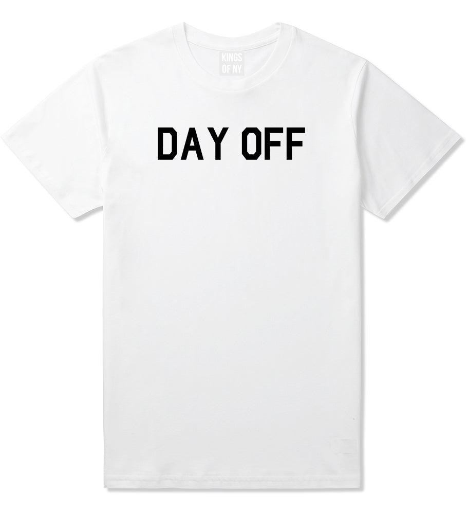 Day_Off Mens White T-Shirt by Kings Of NY