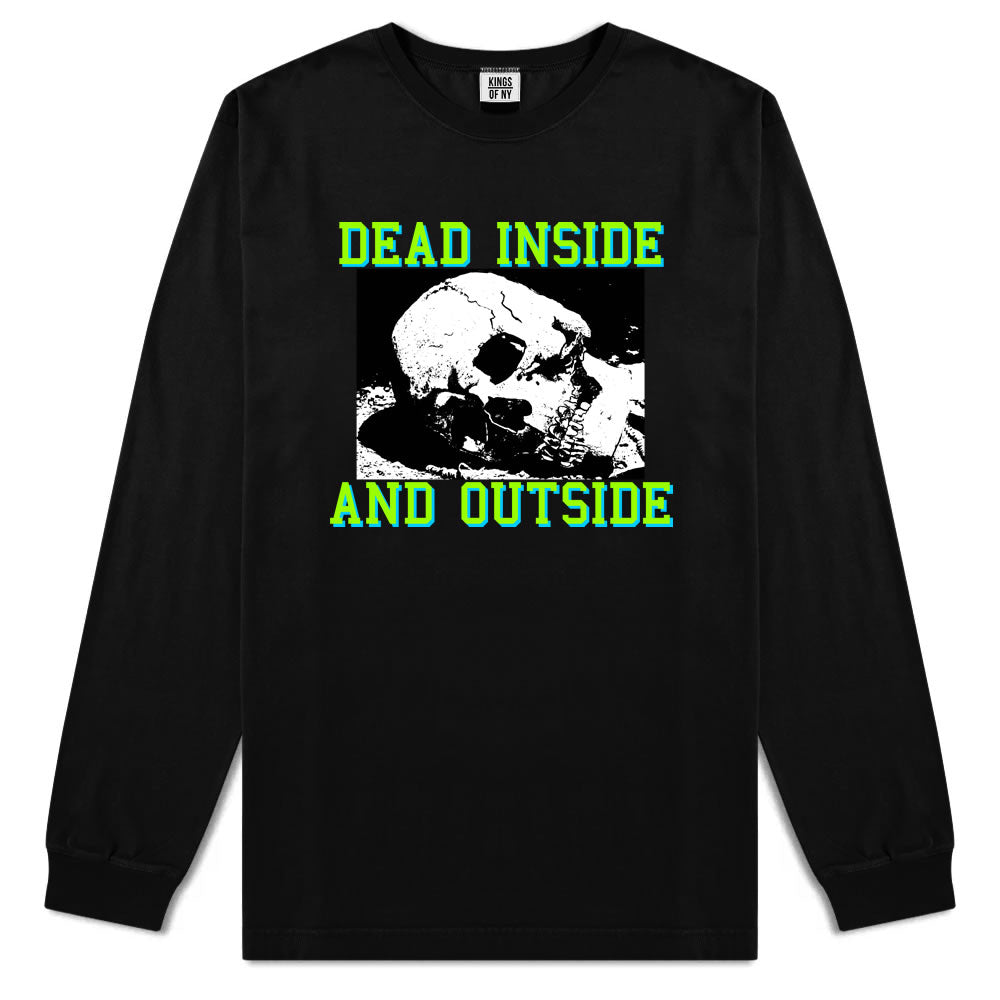 Dead Inside And Outside Sad Skull Mens Long Sleeve T-Shirt Black