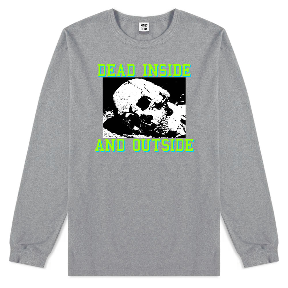 Dead Inside And Outside Sad Skull Mens Long Sleeve T-Shirt Grey