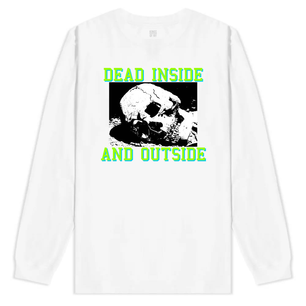 Dead Inside And Outside Sad Skull Mens Long Sleeve T-Shirt White