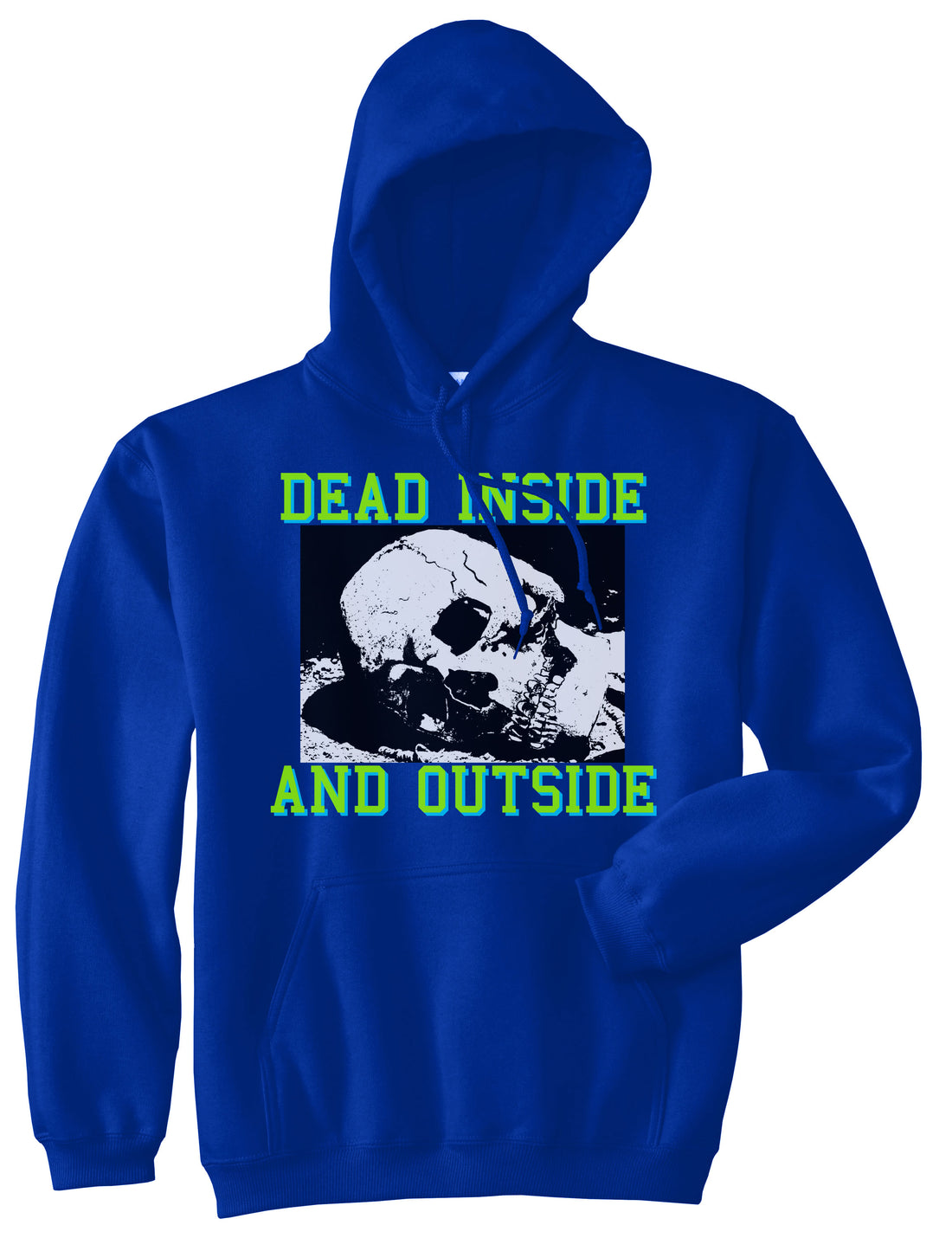 Dead Inside And Outside Sad Skull Mens Pullover Hoodie Sweatshirt Royal Blue