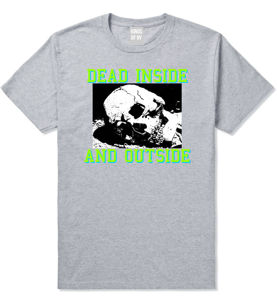 Dead Inside And Outside Sad Skull Mens T-Shirt Grey