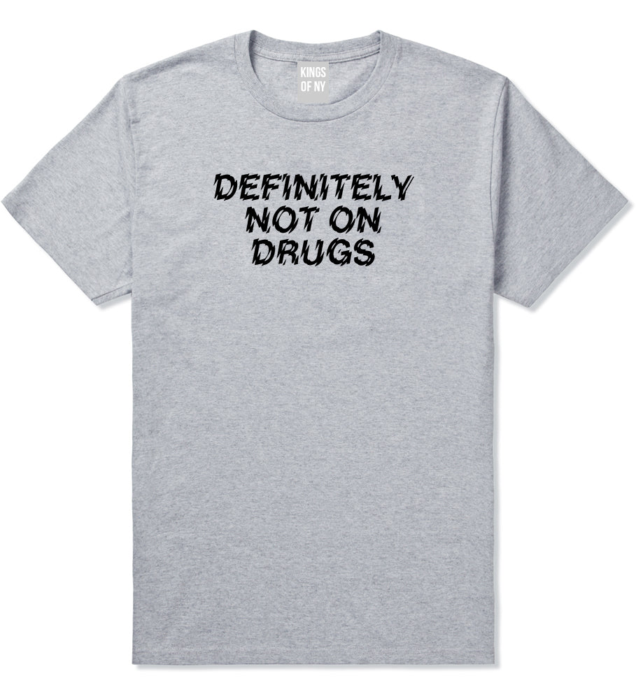 Definitely Not On Drugs Festival Mens Grey T-Shirt by KINGS OF NY