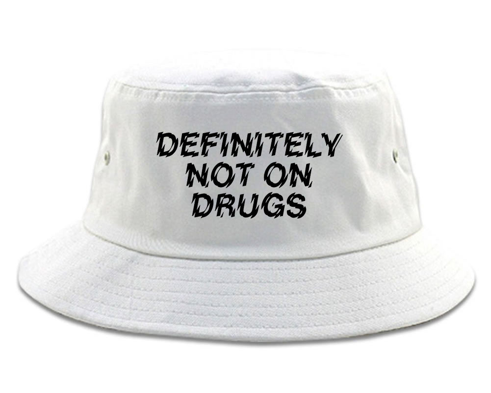 Definitely_Not_On_Drugs_Festival White Bucket Hat