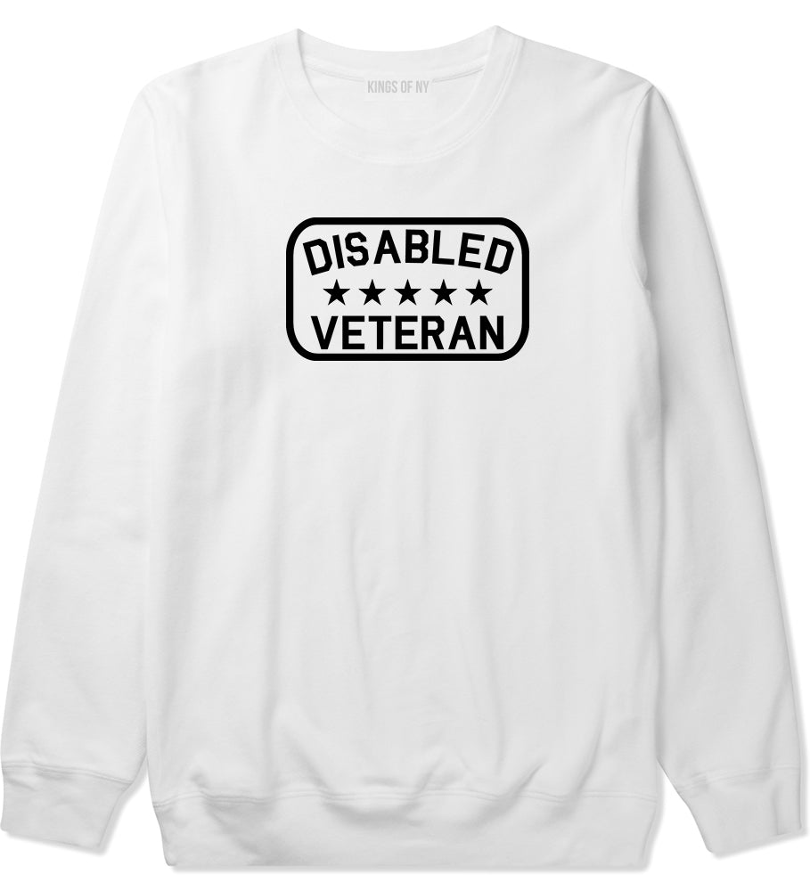Disabled Veteran Army Mens White Crewneck Sweatshirt by Kings Of NY