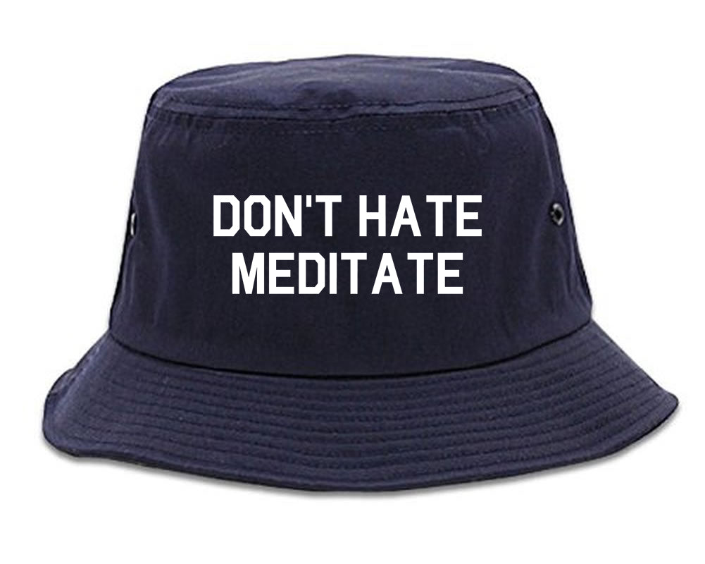 Dont_Hate_Meditate Mens Blue Bucket Hat by Kings Of NY