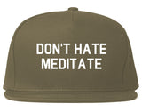 Dont_Hate_Meditate Mens Grey Snapback Hat by Kings Of NY