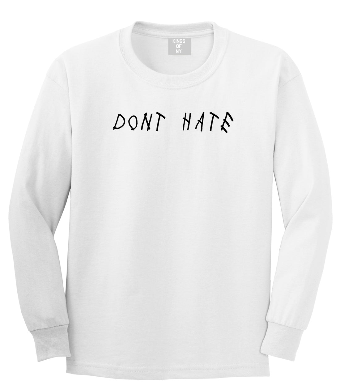 Dont Hate Mens White Long Sleeve T-Shirt by Kings Of NY