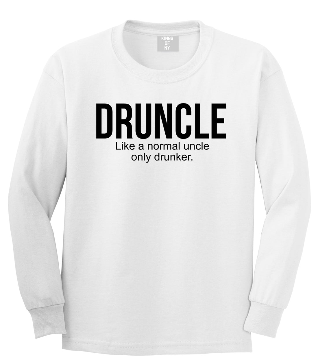 Druncle Funny Uncle Party Mens Long Sleeve T-Shirt White
