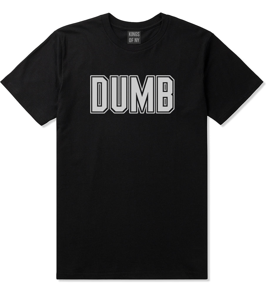 Dumb_Funny_College Mens Black T-Shirt by Kings Of NY