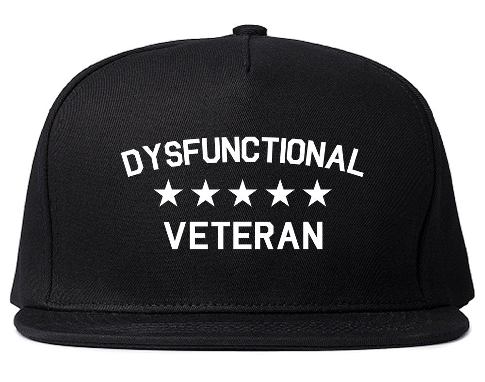 Dysfunctional Veteran Mens Snapback Hat Black