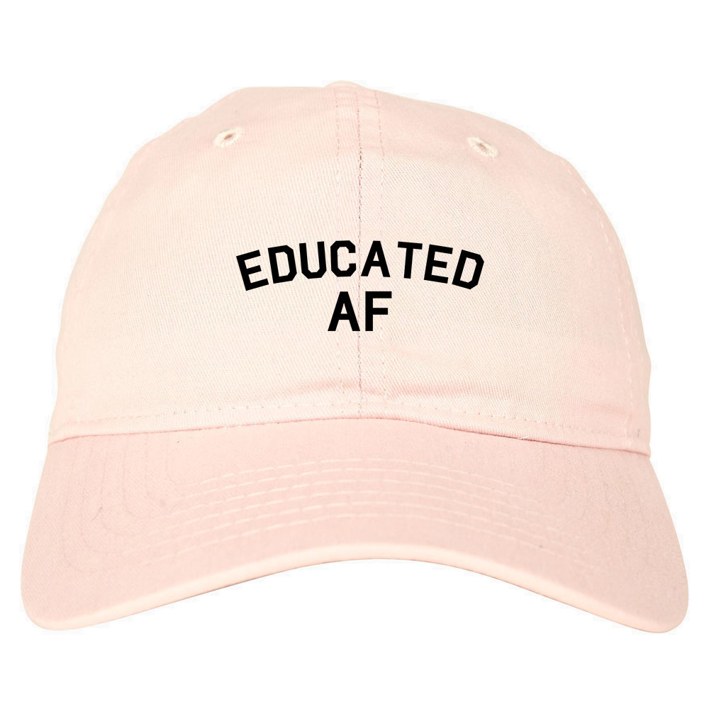 Educated AF Funny Graduation Mens Dad Hat Baseball Cap Pink