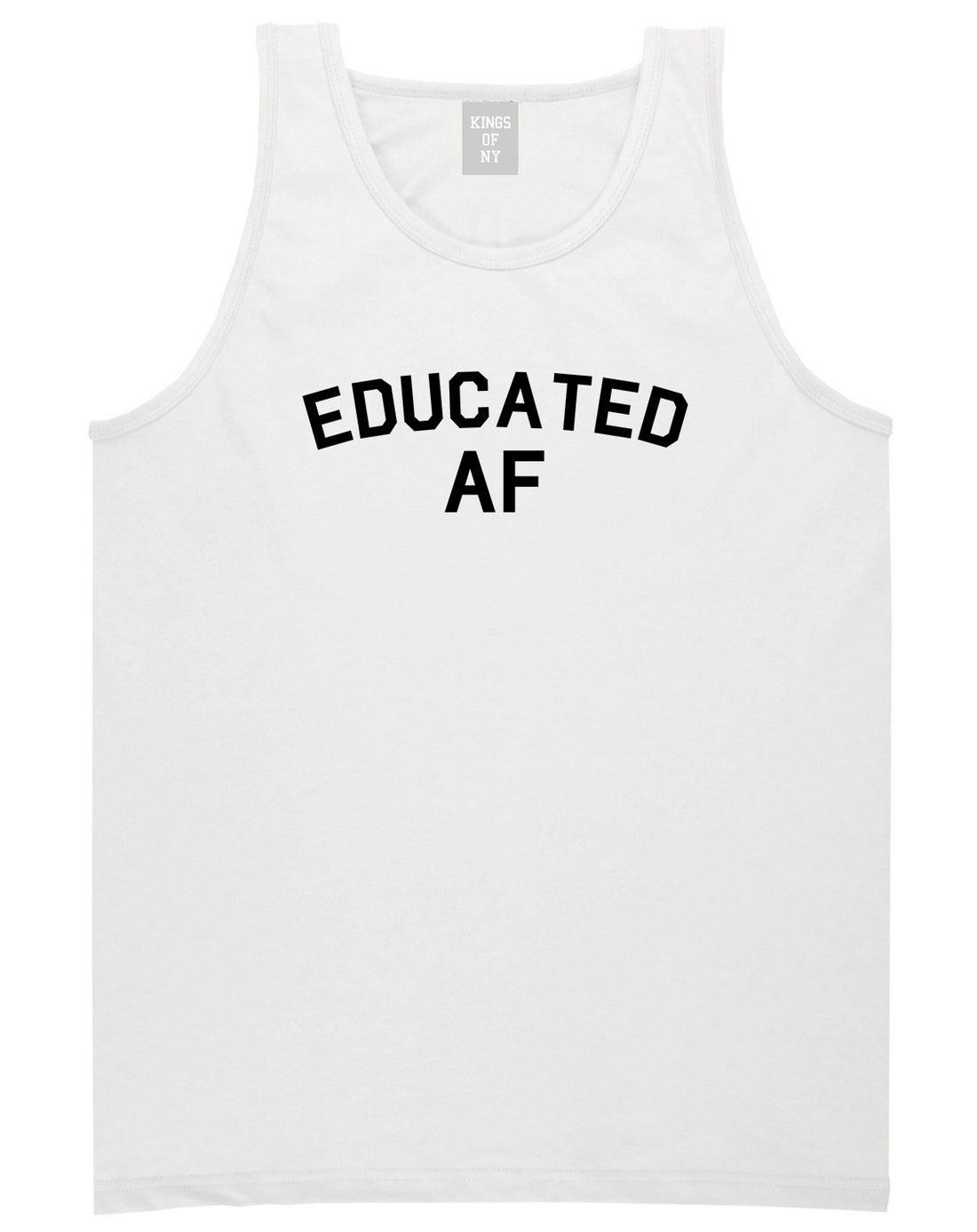 Educated AF Funny Graduation Mens Tank Top Shirt White