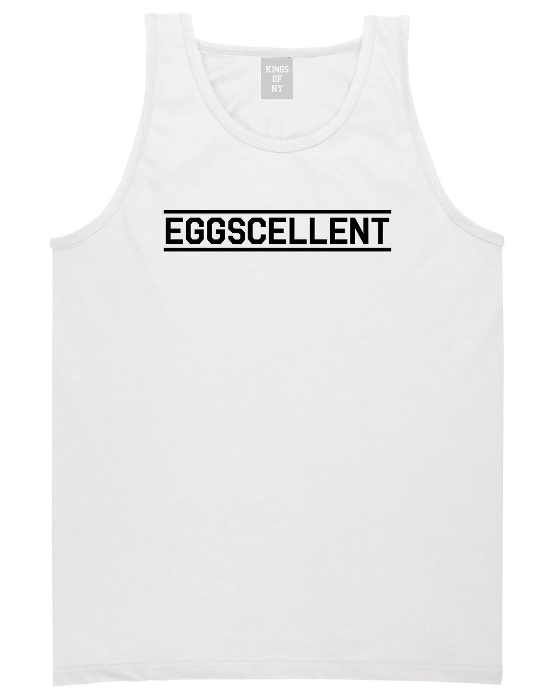 Eggscellent_Funny Mens White Tank Top Shirt by Kings Of NY