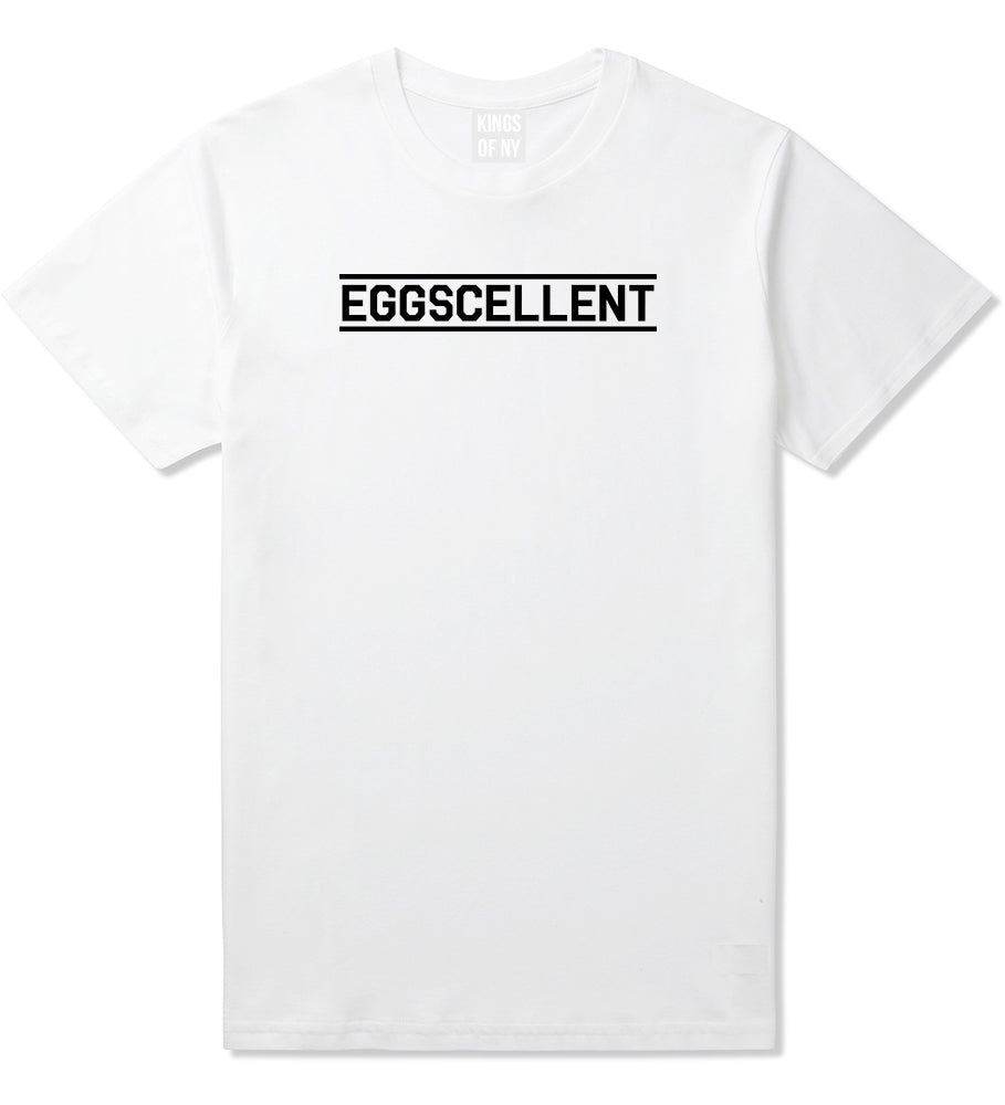 Eggscellent_Funny Mens White T-Shirt by Kings Of NY