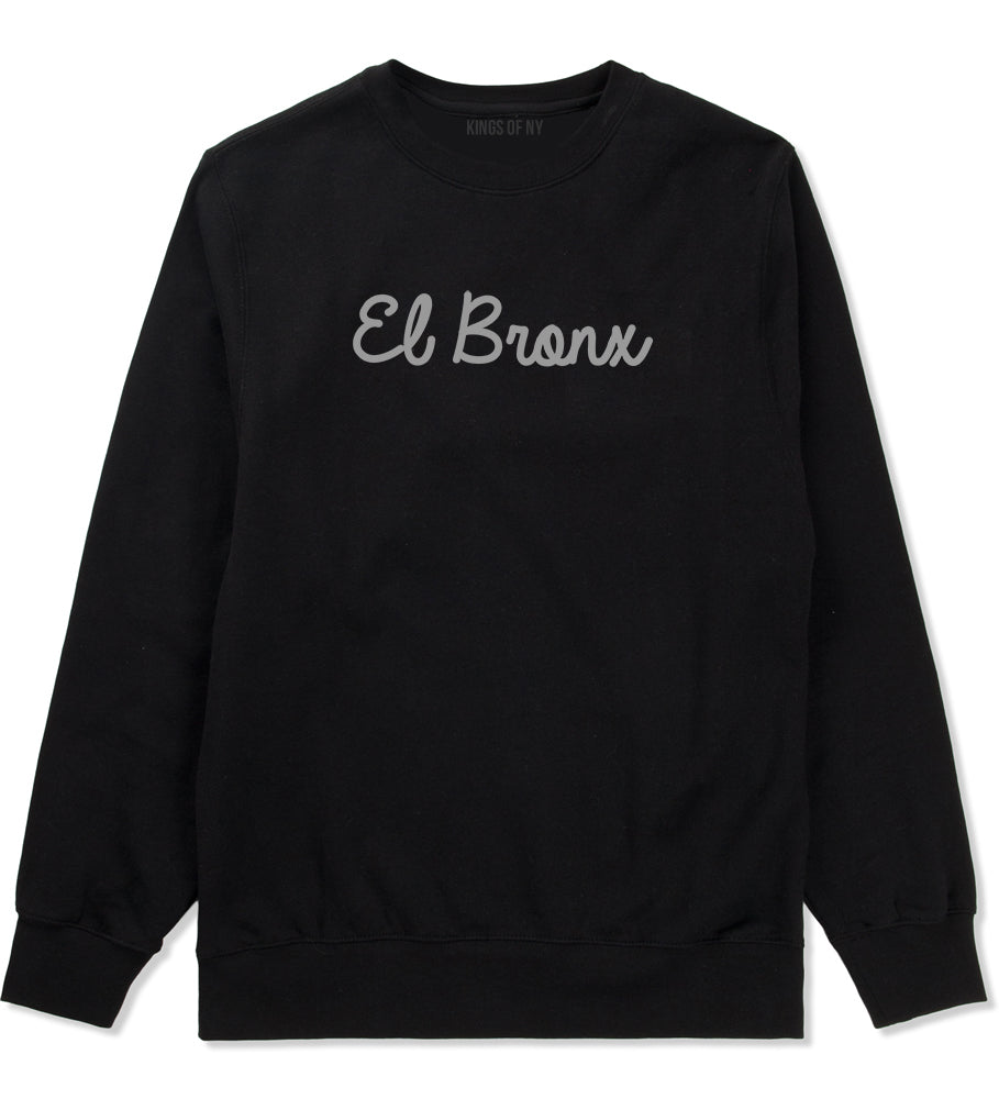 El Bronx Spanish Script Mens Crewneck Sweatshirt Black by Kings Of NY