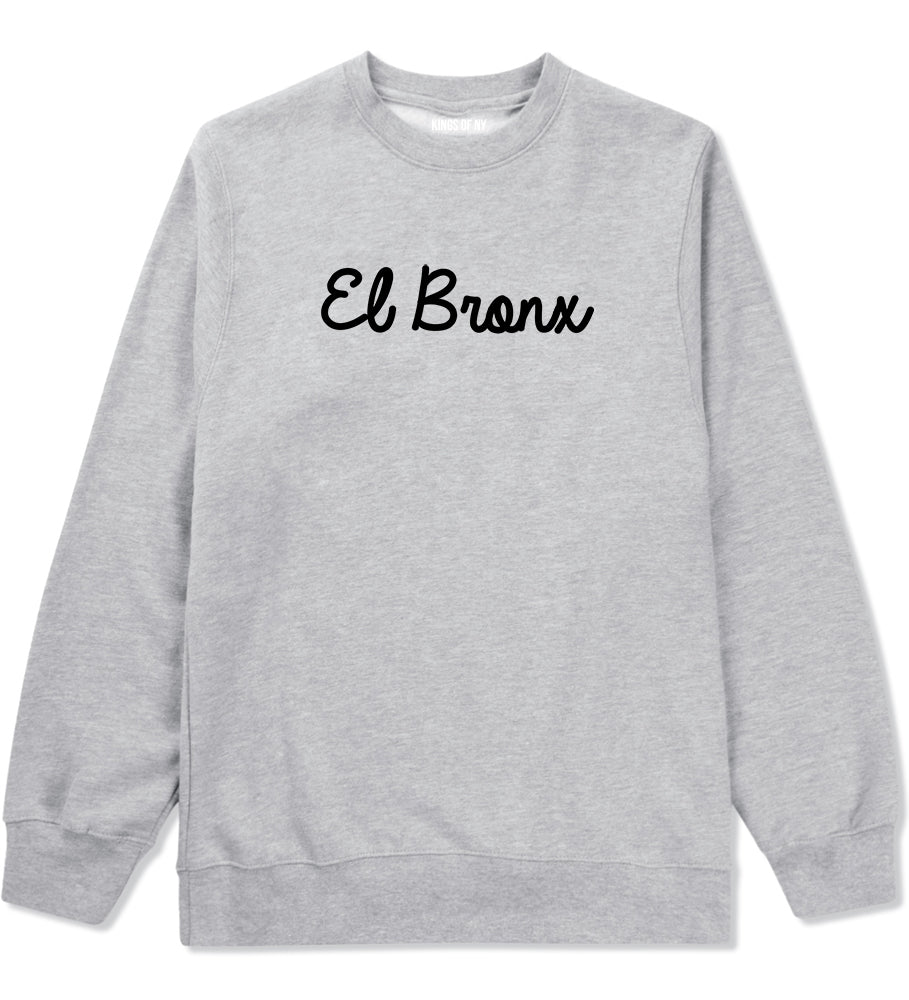El Bronx Spanish Script Mens Crewneck Sweatshirt Grey by Kings Of NY