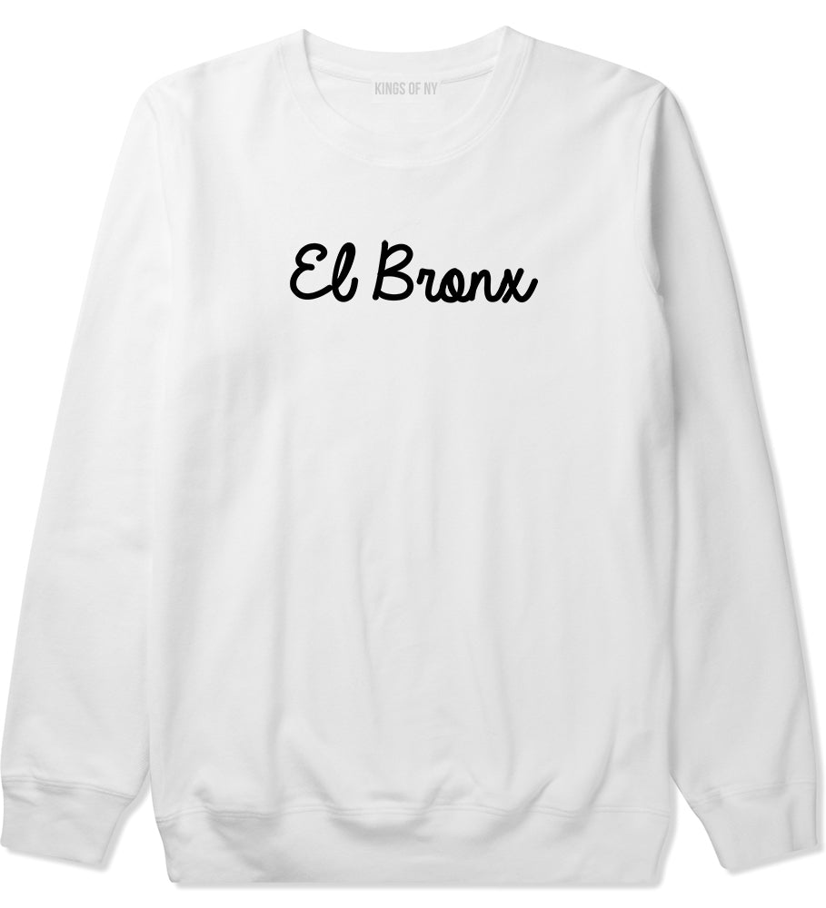 El Bronx Spanish Script Mens Crewneck Sweatshirt White by Kings Of NY