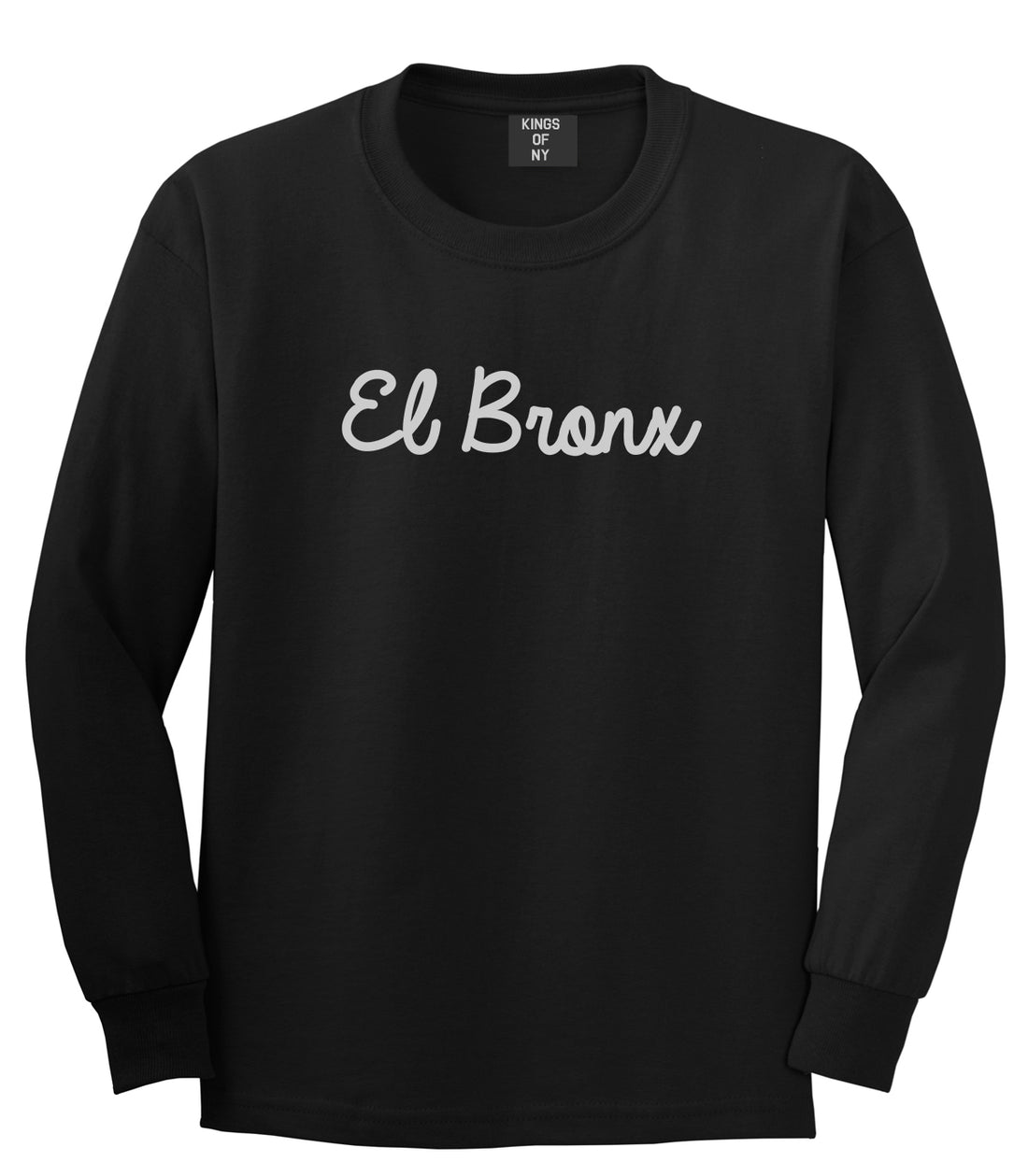 El Bronx Spanish Script Mens Long Sleeve T-Shirt Black by Kings Of NY