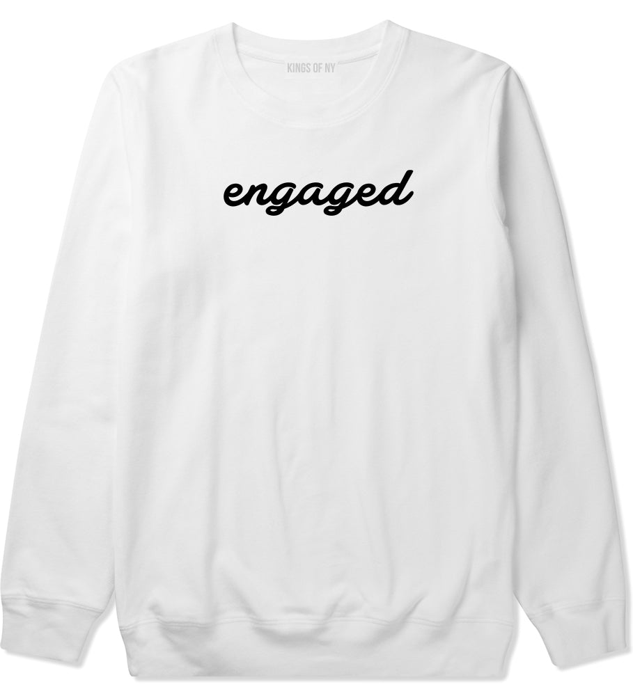 Engaged Script Mens White Crewneck Sweatshirt by Kings Of NY